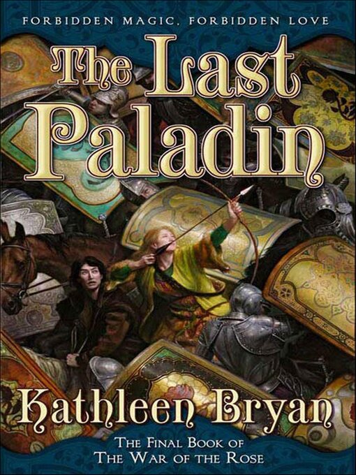 Title details for The Last Paladin by Kathleen Bryan - Available